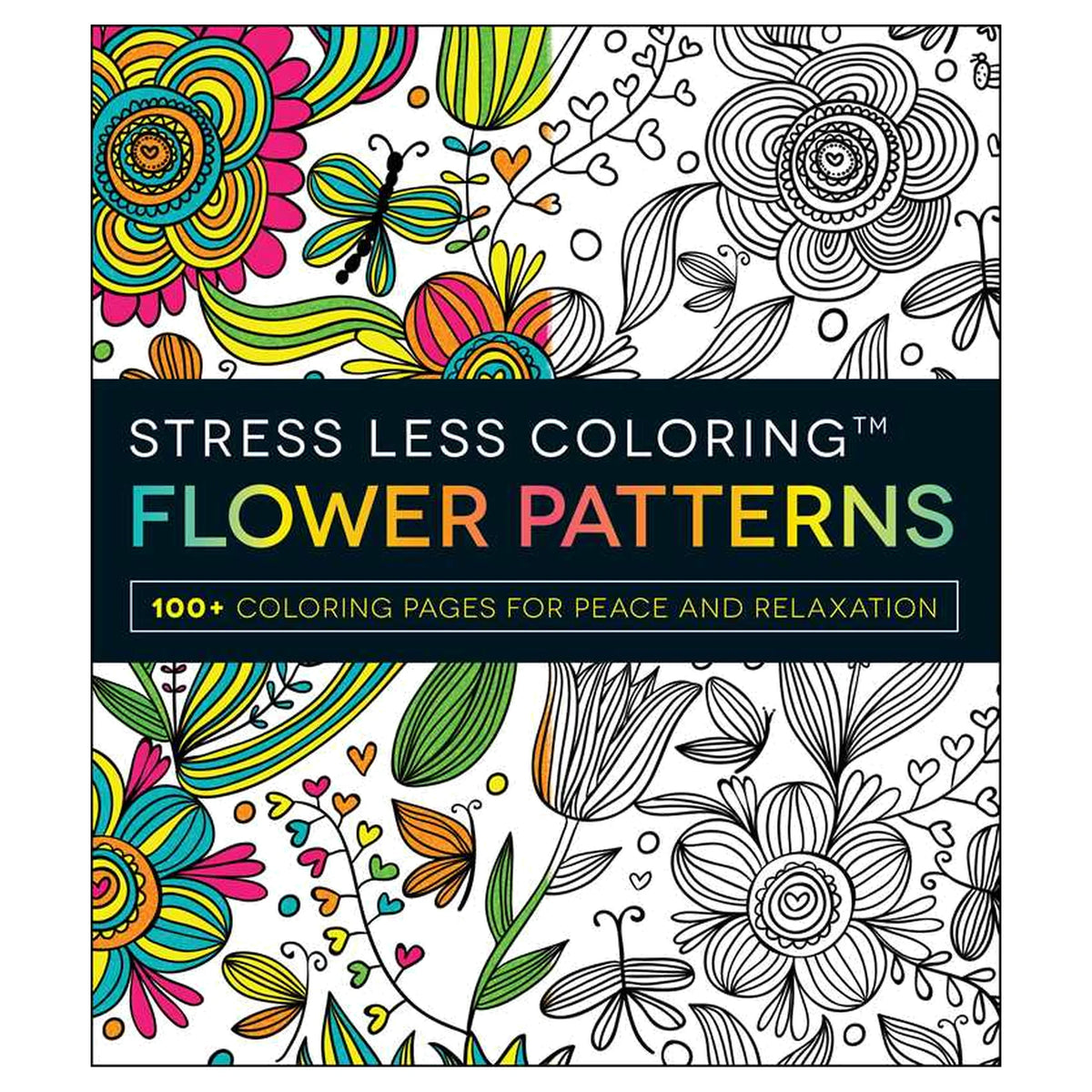 Stress Less Coloring - Flower Patterns by Adams Media